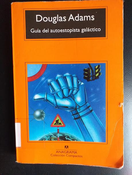 Guía del autoestopista galáctico, de Douglas Adams Guía del autoestopista galáctico, de Douglas Adams