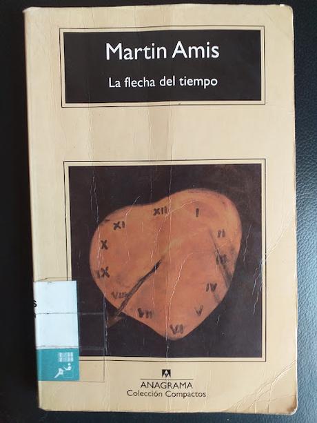 La flecha del tiempo, de Martin Amis La flecha del tiempo, de Martin Amis