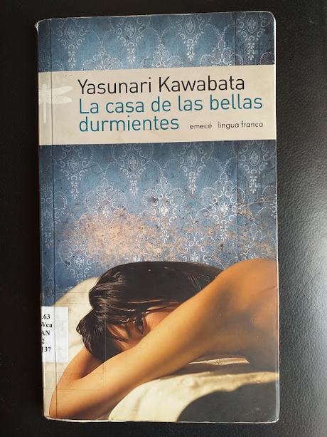 La casa de las bellas durmientes, de Yasunari Kawabata La casa de las bellas durmientes, de Yasunari Kawabata