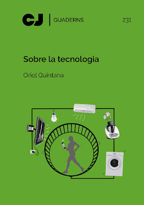 Oriol Quintana .- Sobre la Tecnologia
