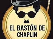 pasamos podcasting: bastón chaplin