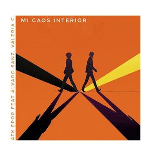 ATK EPOP FEAT. ALVARO SANZ / VALERIA C - MI CAOS INTERIOR