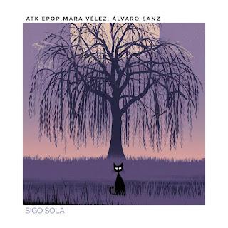 ATK EPOP - MARAVELEZ / ALVARO SANZ - SIGO SOLA