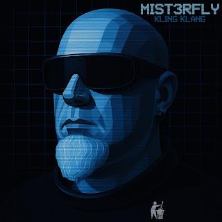 MIST3RFLY - KLING KLANG