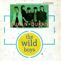 DURAN DURAN - THE WILD BOYS