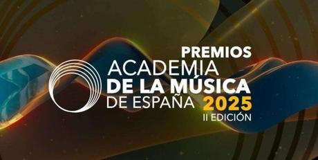LISTA COMPLETA DE GANADORES DE LOS PREMIOS DE LA ACADEMIA DE MÚSICA DE ESPAÑA 2025