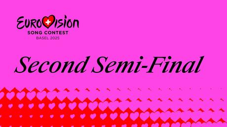 SEGUNDA SEMIFINAL DE EUROVISIÓN 2025