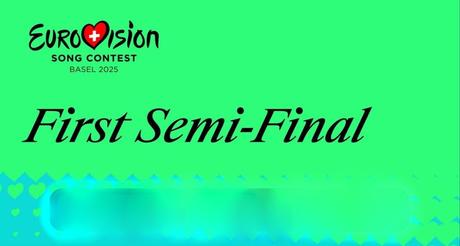 PRIMERA SEMIFINAL DE EUROVISIÓN 2025