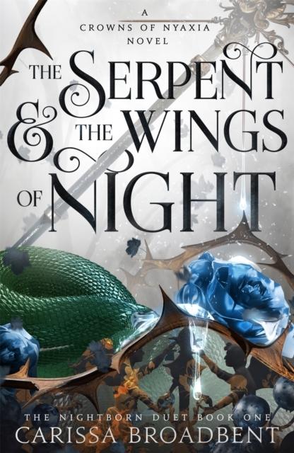 Reseña: The Serpent and the Wings of Night - Carissa Broadbent Reseña: The Serpent and the Wings of Night - Carissa Broadbent