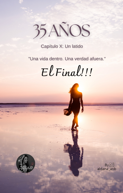 Novela 35 años-Capítulo X: 