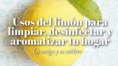 Usos del limón para limpiar, desinfectar y aromatizar tu hogar Usos del limón para limpiar, desinfectar y aromatizar tu hogar