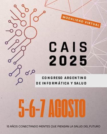 CONGRESO ARENTINO DE INFORMÁTICA EN SALUD 2025: Actividades jueves 07 de agosto