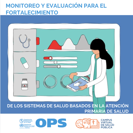 Monitoreo y evaluación de sistemas de salud para el fortalecimiento de la atención primaria de salud