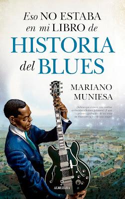 HISTORIA DEL BLUES: lo que no te contaron