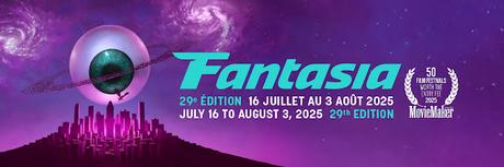 Fantasia '25 - Parte 1: Avance de programación