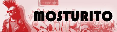 MOSTURITO MOSTURITO