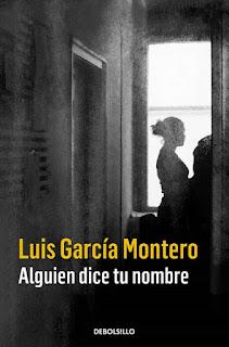 Alguien dice tu nombre, de Luis García Montero: Aprendiendo a mirar
