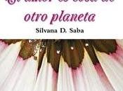 Crítica: Amor Cosa Otro Planeta Silvana Saba