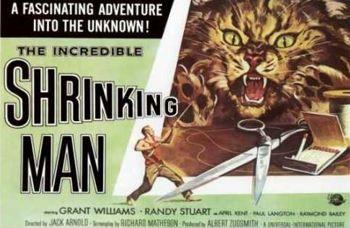 The incredible Shrinking Man