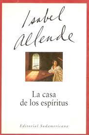Isabel Allende, La casa de los espíritus