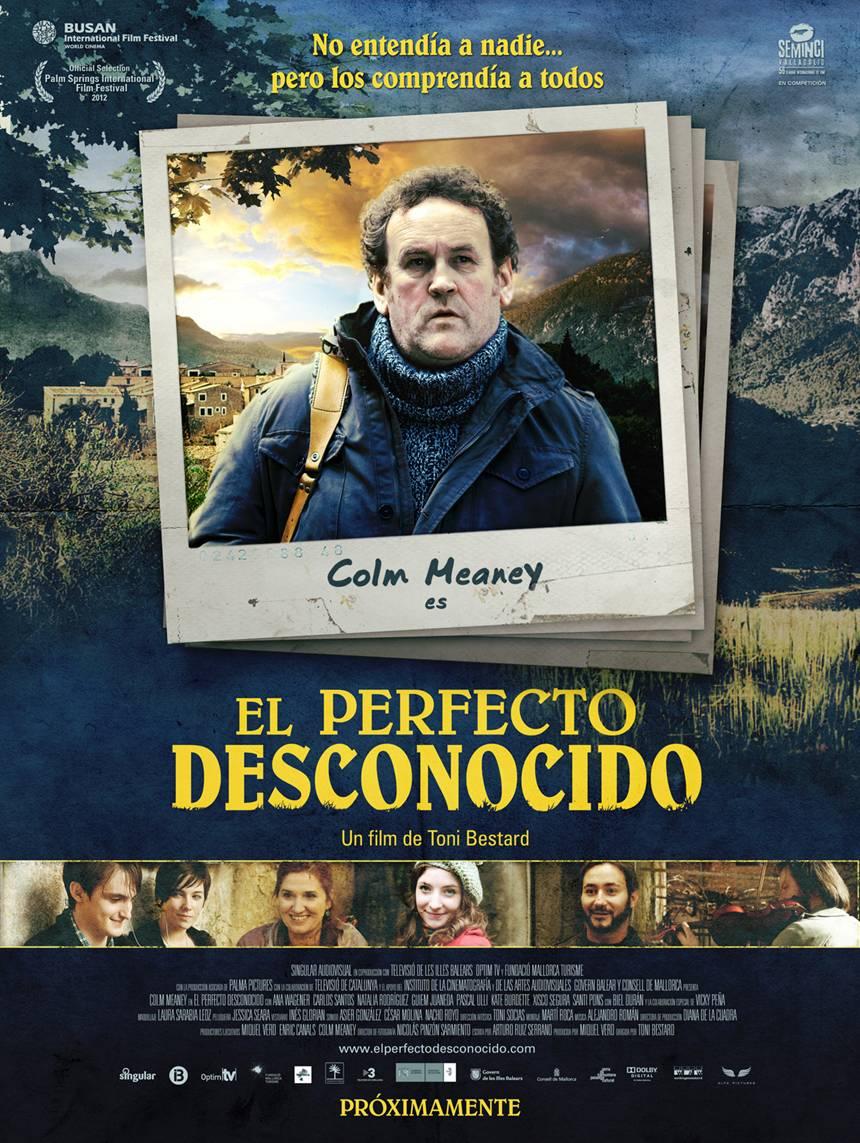 'El perfecto desconocido' bienvenido Mr. Meaney