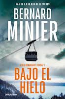 Bajo el hielo, Bernard Minier