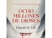 Ocho millones dioses, David
