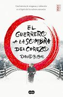 El guerrero a la sombra del cerezo, David B. Gil