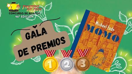GALA DE PREMIOS 46ª Ed. Momo de Michael Ende. GALA DE PREMIOS 46ª Ed. Momo de Michael Ende.