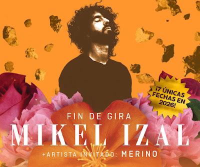 MIKEL IZAL: FIN DE GIRA 'EL MIEDO Y EL PARAÍSO' MIKEL IZAL: FIN DE GIRA 'EL MIEDO Y EL PARAÍSO'
