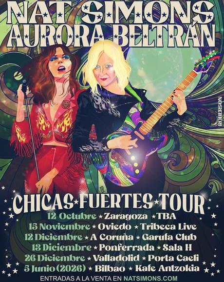 NAT SIMONS Y AURORA BELTRÁN: 'CHICAS FUERTES TOUR' NAT SIMONS Y AURORA BELTRÁN: 'CHICAS FUERTES TOUR'