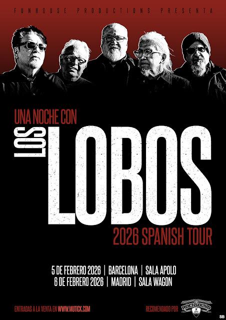 LOS LOBOS: BARCELONA Y MADRID LOS LOBOS: BARCELONA Y MADRID