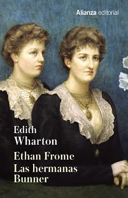 Ethan Frome y Las hermanas Bunner +  Querida desconocida