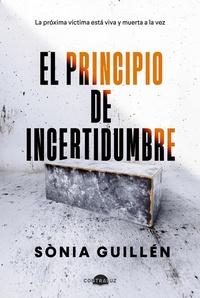 «El principio de incertidumbre», de Sònia Guillén