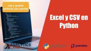 Nuevo video: Leer y guardar archivos Excel y CSV en Python