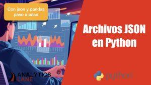 Nuevo video en YouTube: Trabajando con archivos JSON en Python