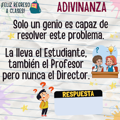 ADIVINANZAS De Vuelta a Clases, De Regreso a Clases, De Vuelta al Cole, Desafíos matemáticos, Retos matemáticos, Problemas matemáticos, Retos mentales, Juegos mentales, Juegos educativos, Retos Virales, Acertijos, Adivinanzas, Juegos de Palabras