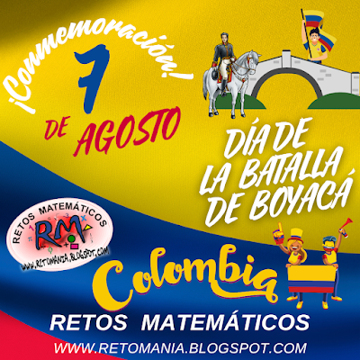 Fiestas Patrias, Batalla de Boyacá, 7 de agosto, Desafíos matemáticos, Retos matemáticos, Problemas matemáticos, Retos mentales, Juegos mentales, Acertijos, Retos virales, Retos visuales