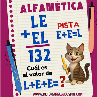 Desafíos matemáticos, Retos matemáticos, Problemas matemáticos, Retos mentales, Retos virales, Retos Relax, Acertijos, Acertijos mentales, Aprender jugando, Jugando aprendo, Matemática Recreativa, MateRecreativa, CriptoAritmética, CriptoSuma, Suma de letras, Suma de palabras, Alfamética