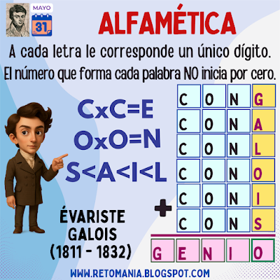 Desafíos matemáticos, Retos matemáticos, Problemas matemáticos, Retos mentales, Retos visuales, Galois, Grandes Matemáticos, Genios Matemáticos, Matemática Recreativa, MateRecreativa, Acertijos visuales, CriptoAritmética, Alfamética, Alfametika, Suma de letras, Suma de palabras, Galois