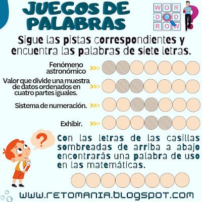 JUEGOS DE PALABRAS Retos Matemáticos, Desafíos Matemáticos, Juegos de Palabras, Palabras Ocultas, Busca palabras, Juegos de Letras, Juegos mentales, Juegos virales, Acertijos, Acertijos mentales, Acertijos visuales, Aprender jugando