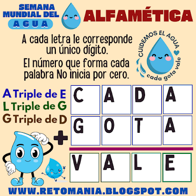 Agua, Día del Agua, Semana Mundial del Agua, Acertijos, Desafíos matemáticos, Problemas matemáticos, Retos matemáticos, Solo para Genios, Retos Solo para Genios, Retos mentales, Juegos mentales, Juegos de aprendizaje, Retos virales, Aprender jugando, Juegos en el Aula, Matemáticas Divertidas, Matemáticas Recreativas, MateRecreativas, Juegos de Palabras, CriptoAritmética, Suma de letras, Suma de Palabras, CriptoSuma, CriptoGrama