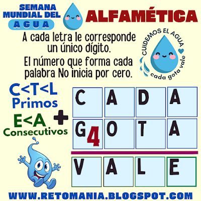 Agua, Día del Agua, Semana Mundial del Agua, Acertijos, Desafíos matemáticos, Problemas matemáticos, Retos matemáticos, Solo para Genios, Retos Solo para Genios, Retos mentales, Juegos mentales, Juegos de aprendizaje, Retos virales, Aprender jugando, Juegos en el Aula, Matemáticas Divertidas, Matemáticas Recreativas, MateRecreativas, Juegos de Palabras, CriptoAritmética, Suma de letras, Suma de Palabras, CriptoSuma, CriptoGrama
