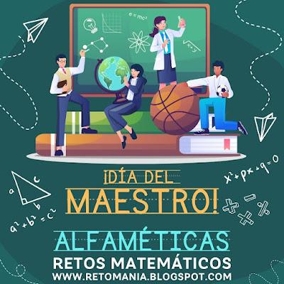 ALFAMÉTICAS: MI PROFE Día del Maestro, Día del Profe, Día del Profesor, Alfaméticas, Criptoaritmética, Criptosuma, Criptograma, Suma de Letras, Suma de Palabras, Retos mentales, Retos virales, Retos matemáticos, Desafíos matemáticos, Acertijos visuales, Acertijos mentales, Aprender Jugando, Jugando aprendo, Matemática Recreativa, Problemas matemáticos, Problemas de lógica, Problemas de Ingenio, MateRecreativa