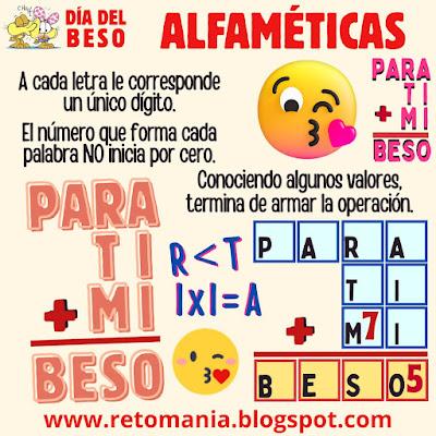 ALFAMÉTICAS Día del Beso, Día mundial del Beso, Día Internacional del Beso, Desafío matemático, Reto matemático, Problema matemático, Retos mentales, Retos virales, Retos visuales, Juegos de Palabras, Suma de letras, Suma de Palabras, Alfamética, Criptoaritmética, Problemas criptoaritméticos, CriptoGrama, CriptoSuma, Juegos en el aula, Retos en el aula, Aprender jugando, Jugando aprendo