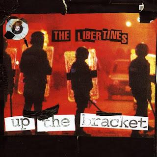 The Libertines - Up The Bracket (2002)