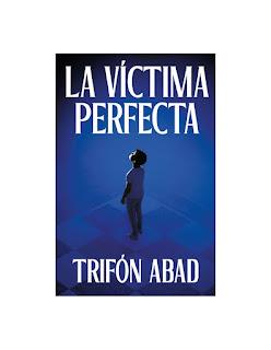 La víctima perfecta La víctima perfecta