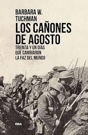 Los cañones de agosto (Barbara W. Tuchman)