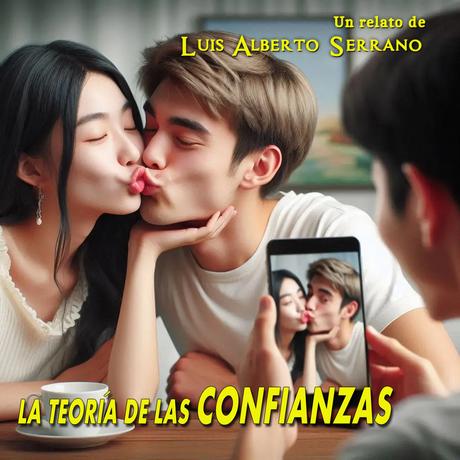 Mi relato «LA TEORÍA DE LAS CONFIANZAS» publicado en varias revistas y medios.