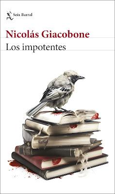 Portada de la novela Los impotentes, Editorial Seix Barral